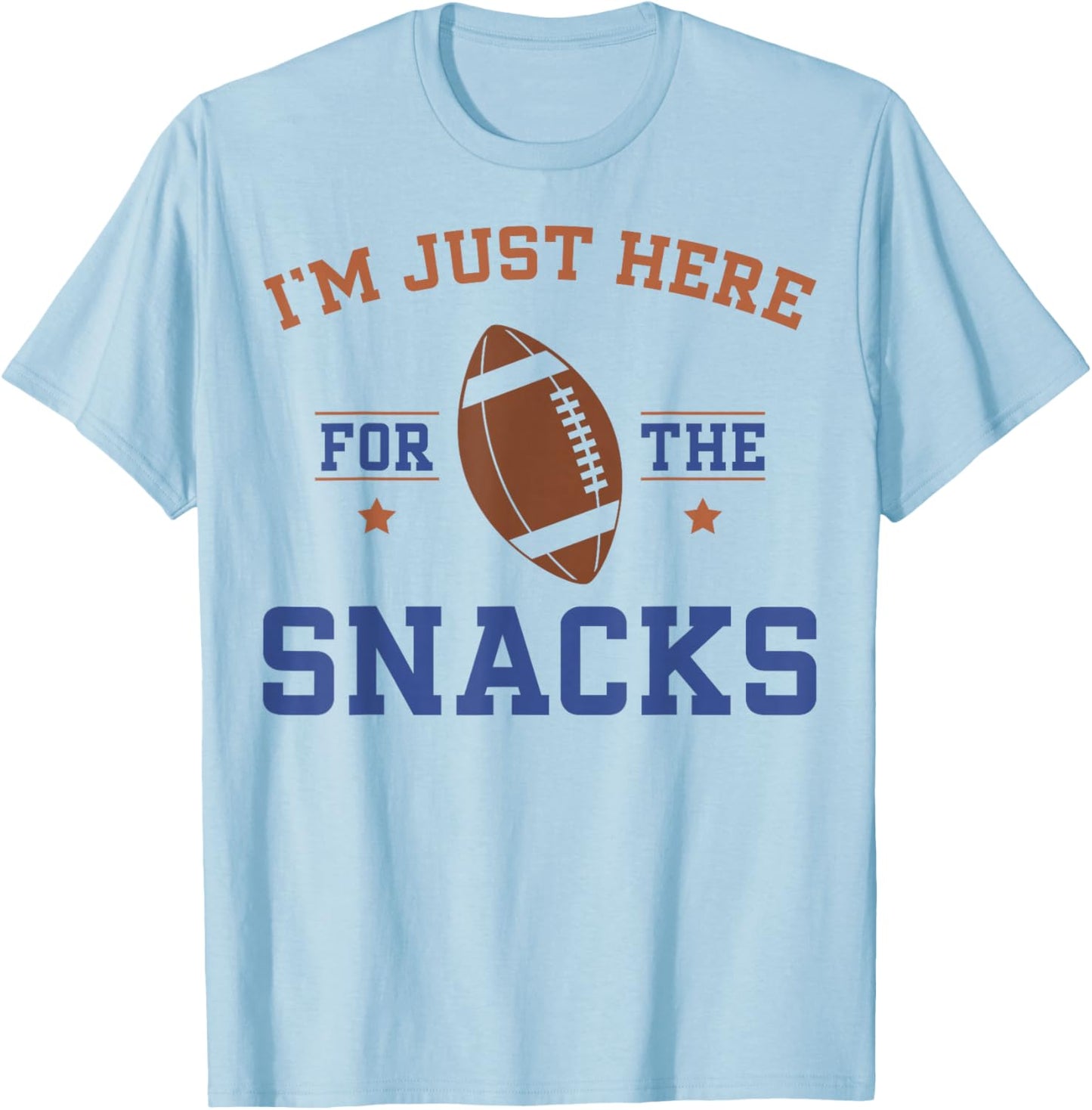 I'm Just Here For The Snacks Funny Retro Football T-Shirt - T-Shirt | Light Blue
