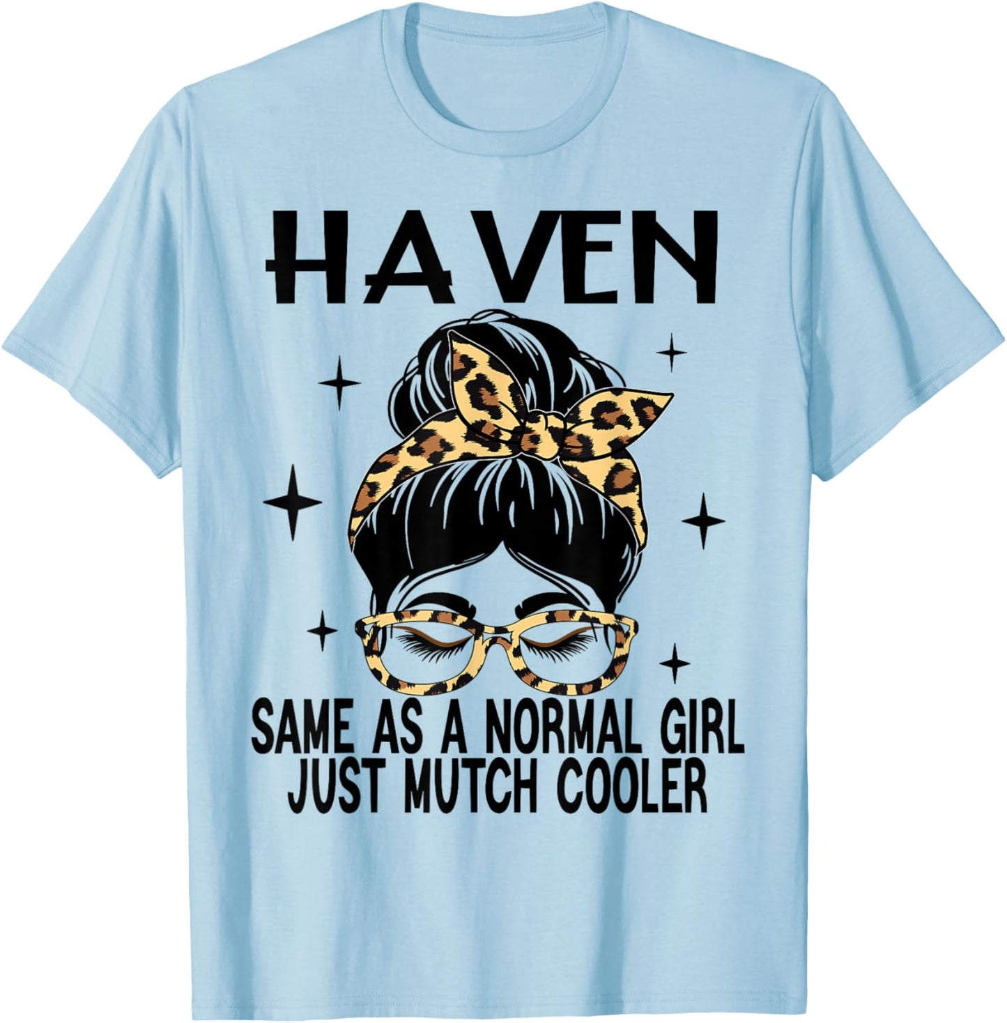 HAVEN Costume Cute Definition Personalized Name HAVEN T-Shirt - T-Shirt | Light Blue