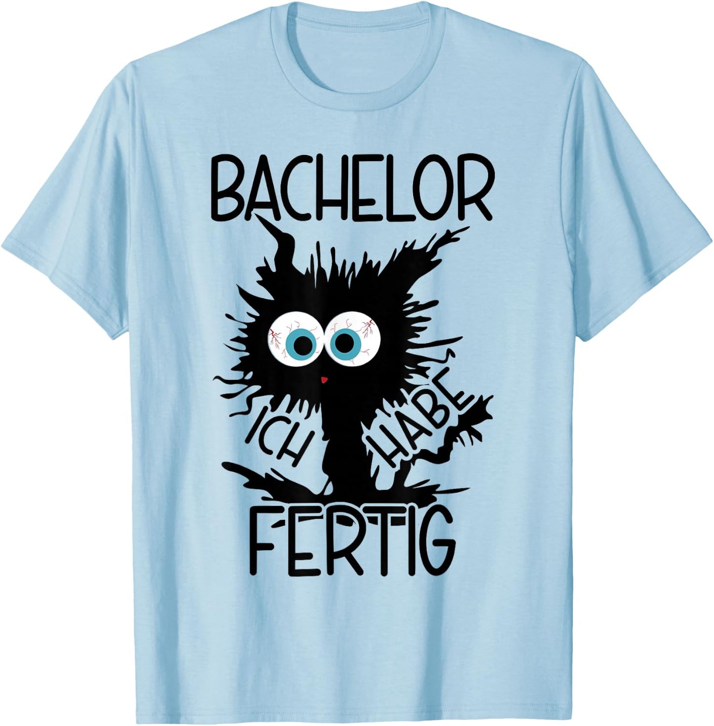 Bachelor Geschafft 2024 , gray T-Shirt - T-Shirt | Light Blue