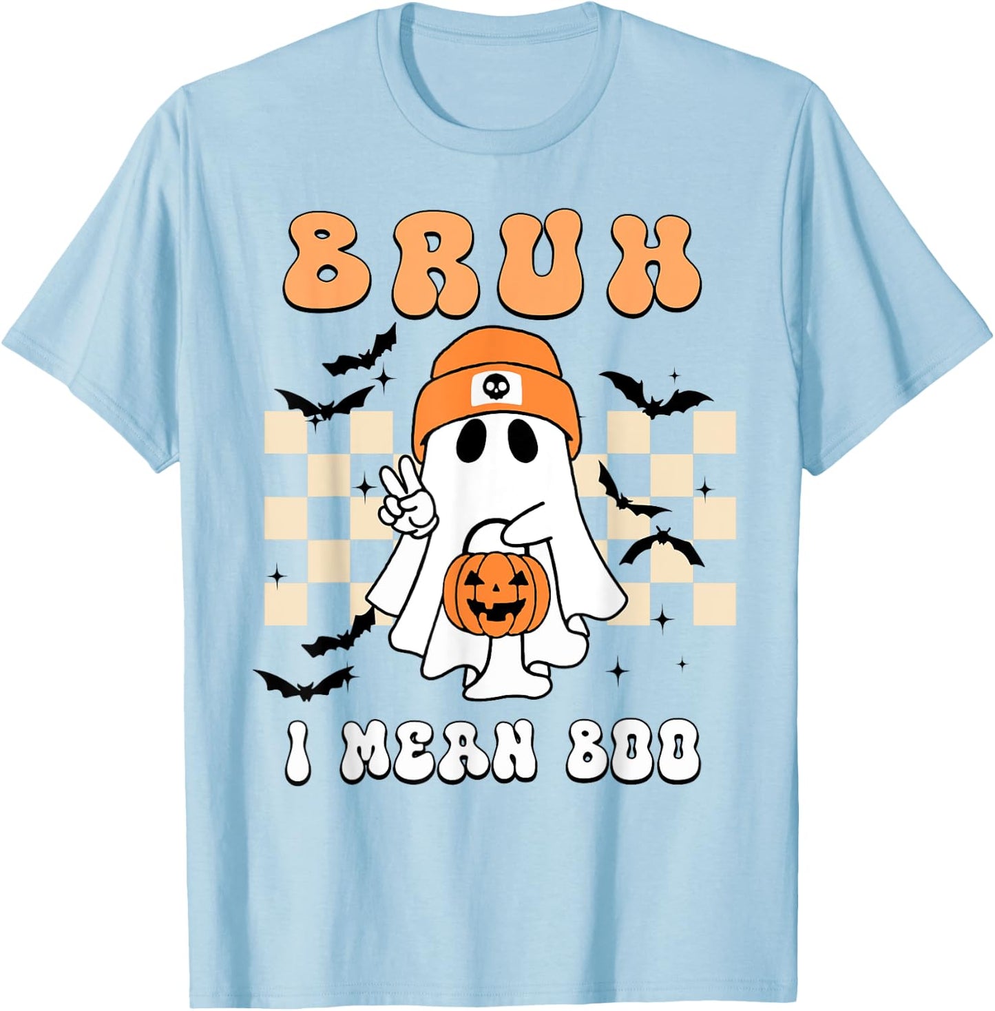 Ghost JackOLantern Bruh I Mean Boo Toddler Boy Halloween Kid T-Shirt - T-Shirt | Light Blue