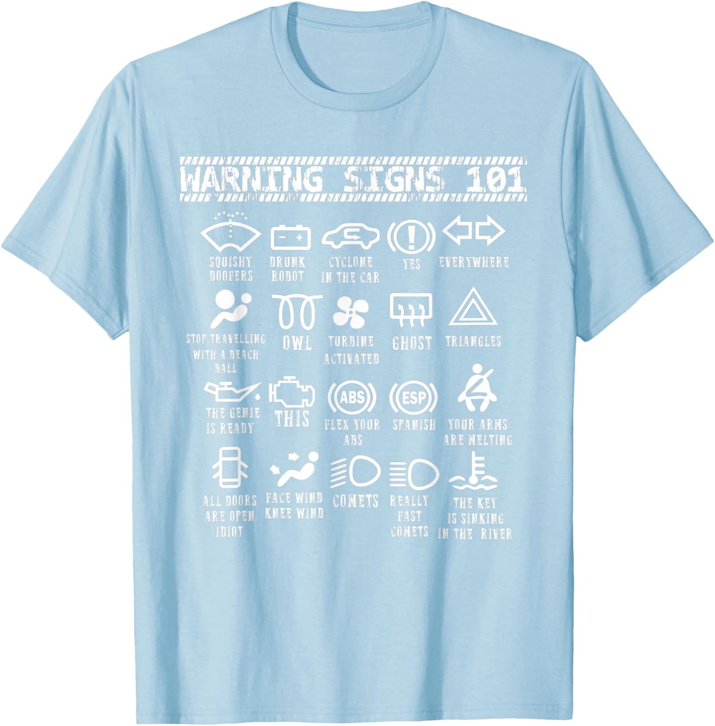 Warning Signs 101 funny car mechanic shirt women T-Shirt - T-Shirt | Light Blue