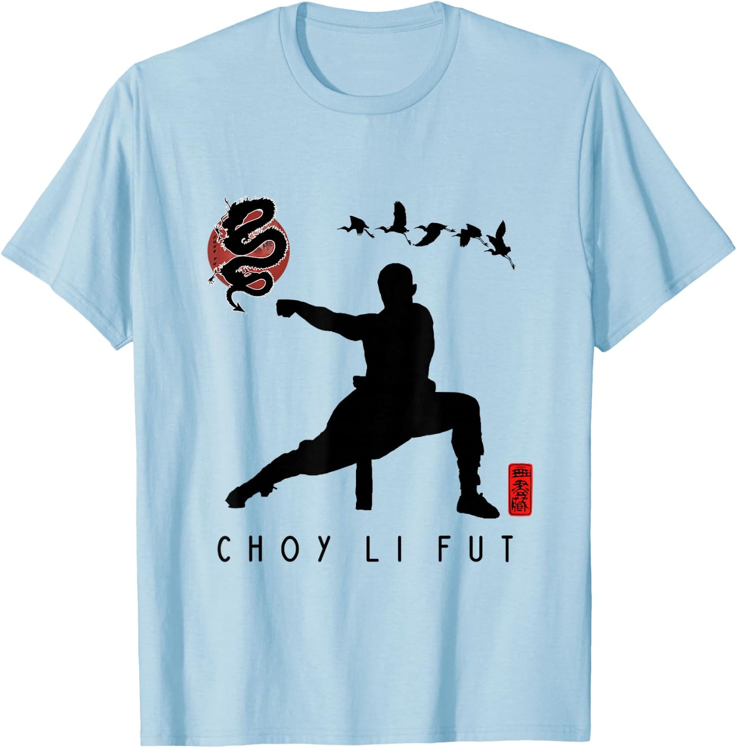 Choy Li Fut Beginner Calligraphy. Chinese Martial Art Design T-Shirt - T-Shirt | Light Blue