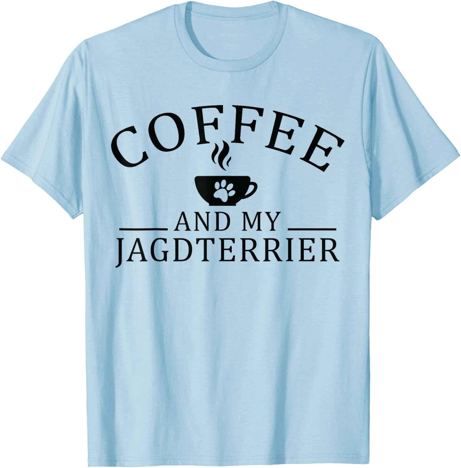 Jagdterrier Dog And Coffee T-Shirt - T-Shirt | Light Blue