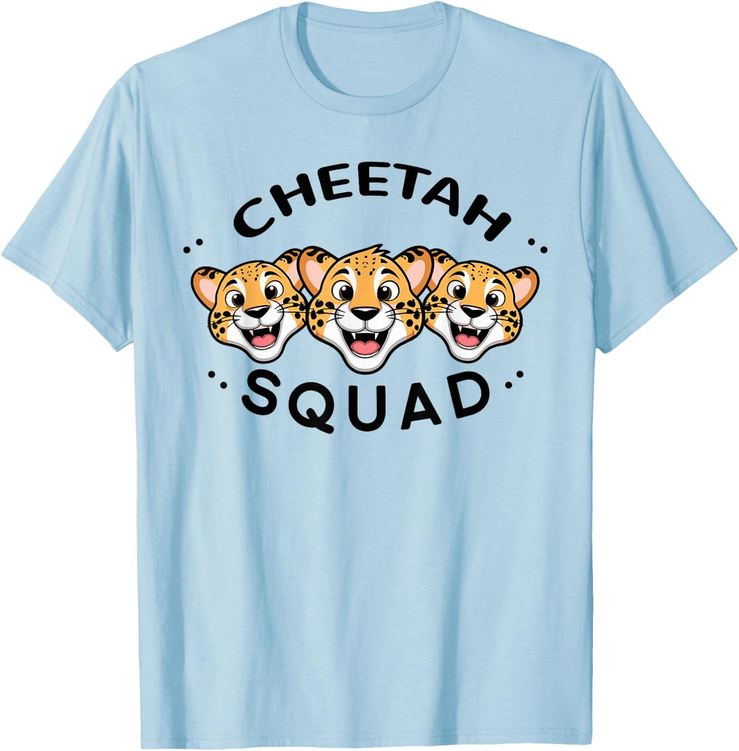 Cheetah Squad Stuff for Cheetah Lover Design | Kids Cheetah T-Shirt - T-Shirt | Light Blue