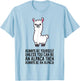 Always Be Yourself Unless You Can Be an Alpaca T-Shirt - T-Shirt | Light Blue