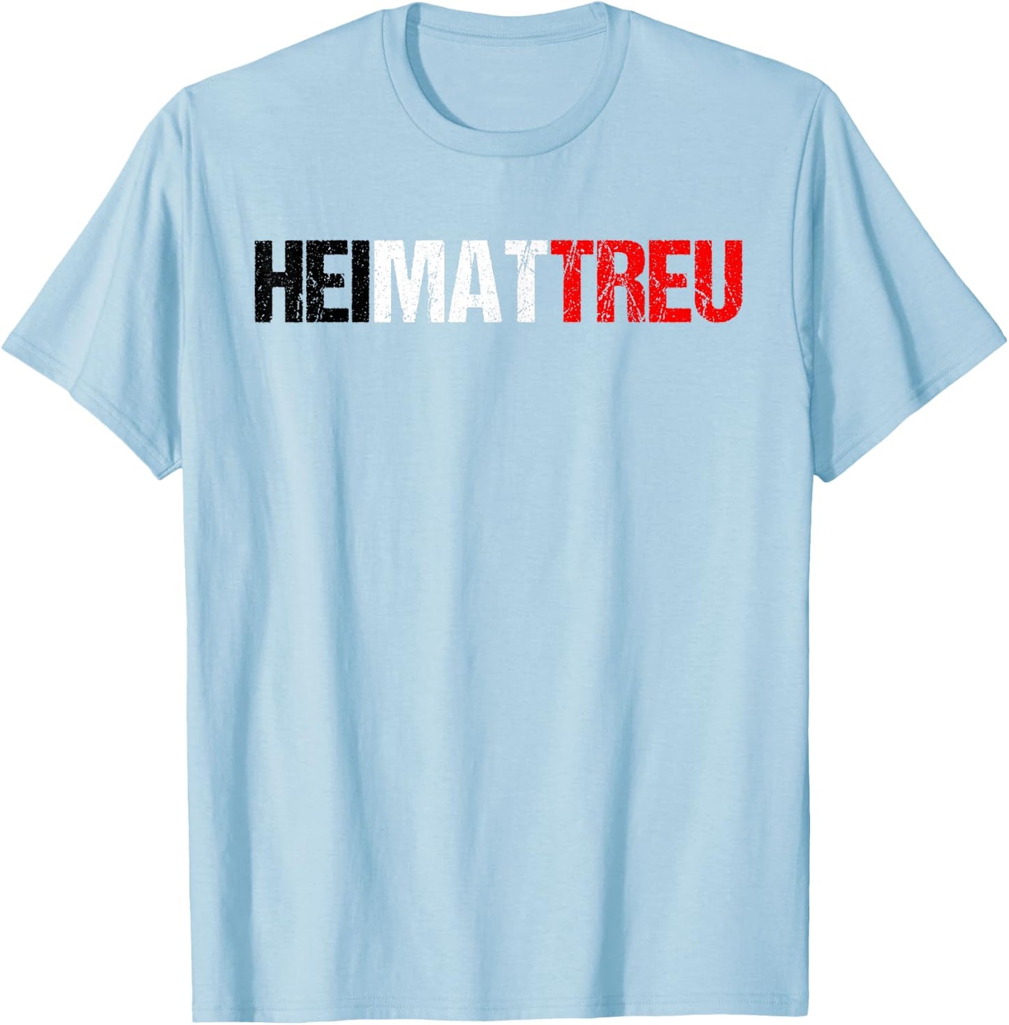 HEIMATTREU in Black / White / Red as German Lettering, gray T-Shirt - T-Shirt | Light Blue