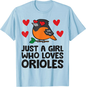 Just A Girl Who Loves Orioles T-Shirt - T-Shirt | Light Blue