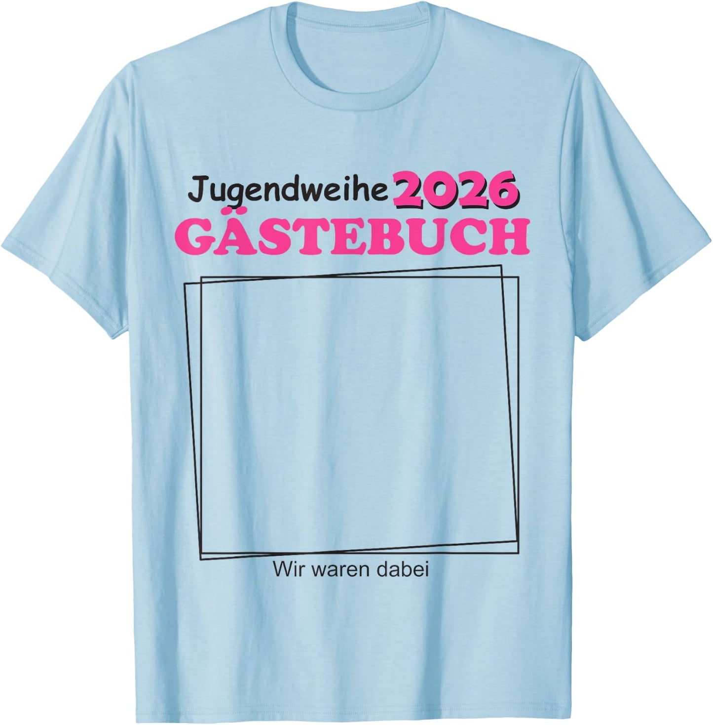 Jugendweihe 2026 Gästebuch für Jugendliche Jungen T-Shirt - T-Shirt | Light Blue