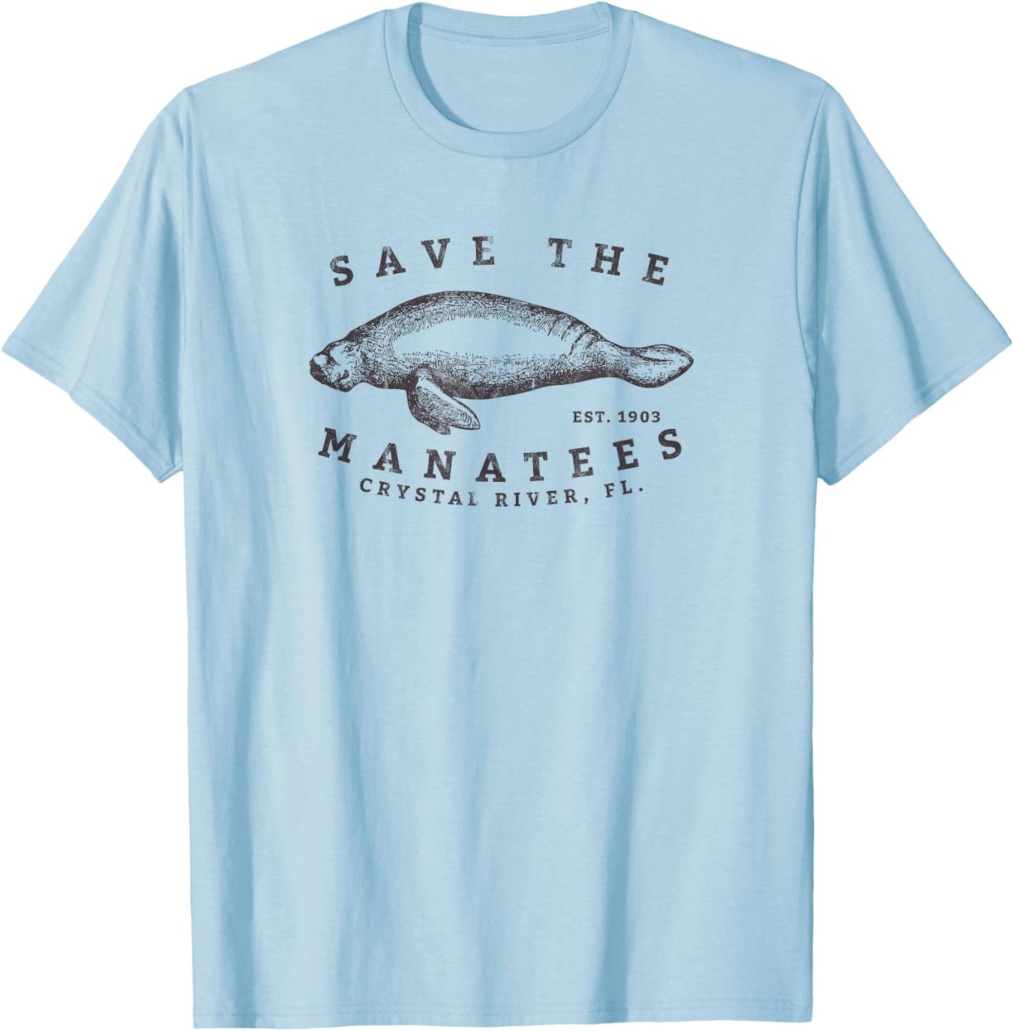 Save the Manatee Crystal River FL Gift The Manatee T-Shirt - T-Shirt | Light Blue
