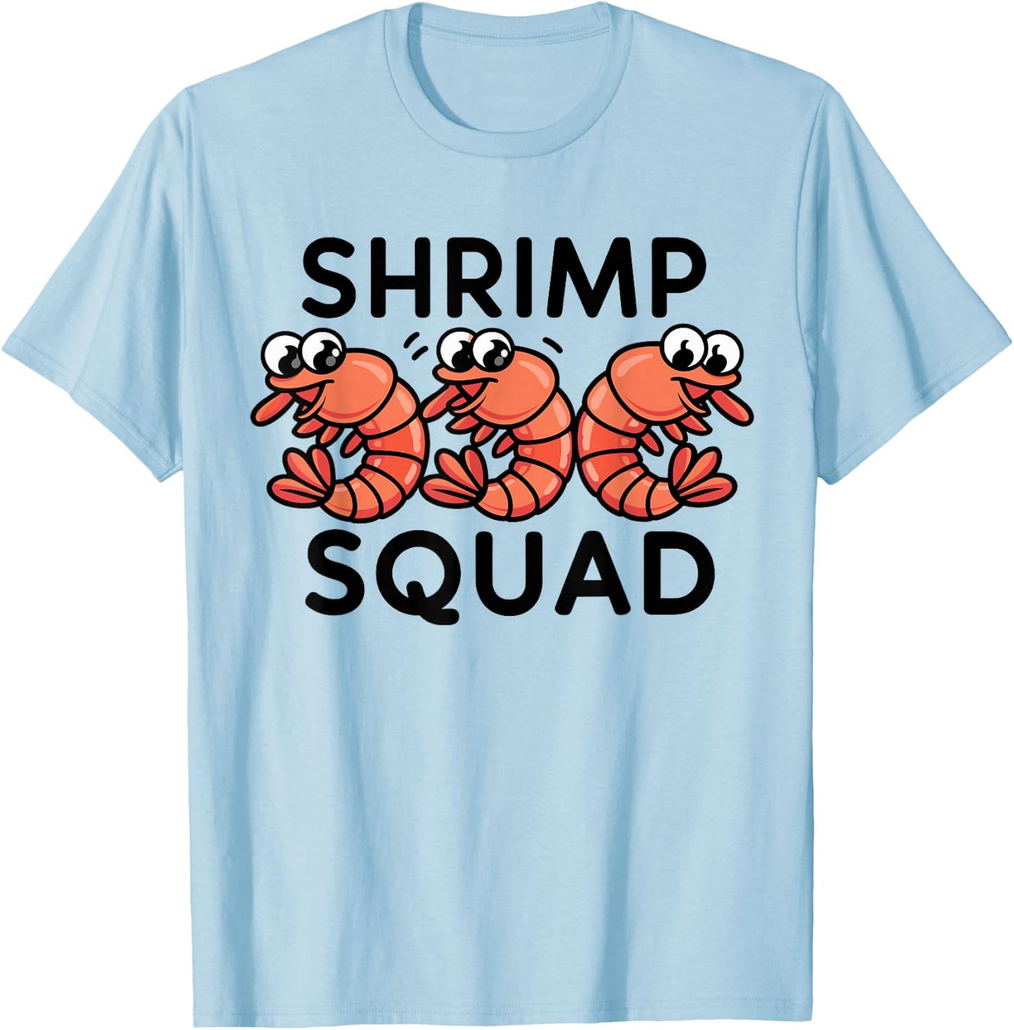 Shrimp Squad Funny Ocean Cuisine Cartoon Graphic Seafood T-Shirt - T-Shirt | Light Blue