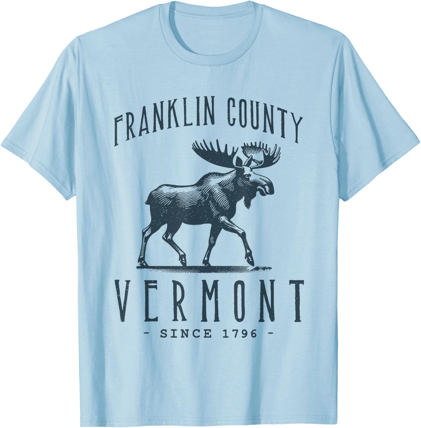 Franklin County, Vermont. Moose Vintage Design T-Shirt - T-Shirt | Light Blue