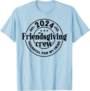 2024 Friendsgiving Crew Thankful For My Tribe T-Shirt - T-Shirt | Light Blue