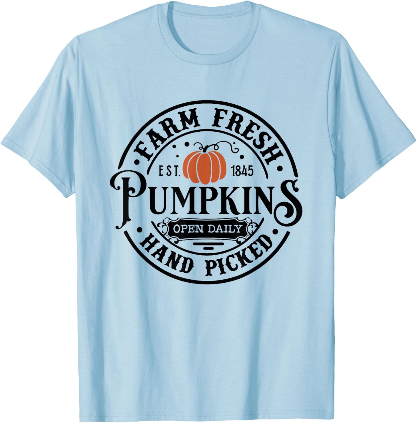 Farm Fresh Pumpkin Hand Picked Halloween Fall Thanksgiving T-Shirt - T-Shirt | Light Blue