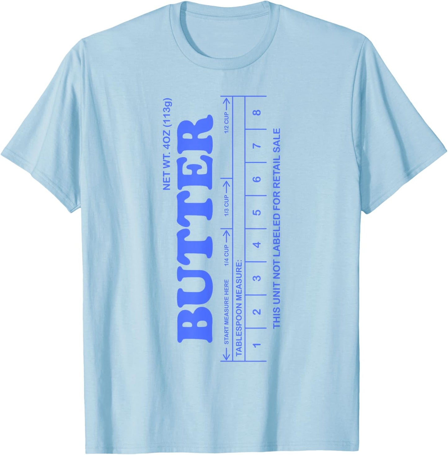 Butter Stick - Blue funny T-Shirt - T-Shirt | Light Blue