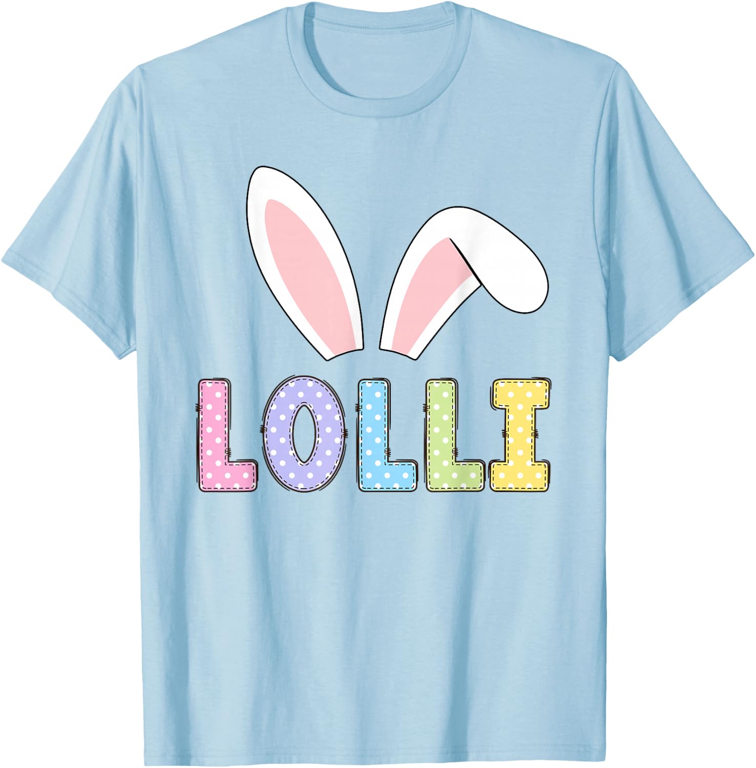 Cute Lolli Happy Easter Bunny Matching Family Outfit T-Shirt - T-Shirt | Light Blue