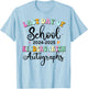 Last Day of School Autograph Kindergarten Boys Girls Summer T-Shirt - T-Shirt | Light Blue