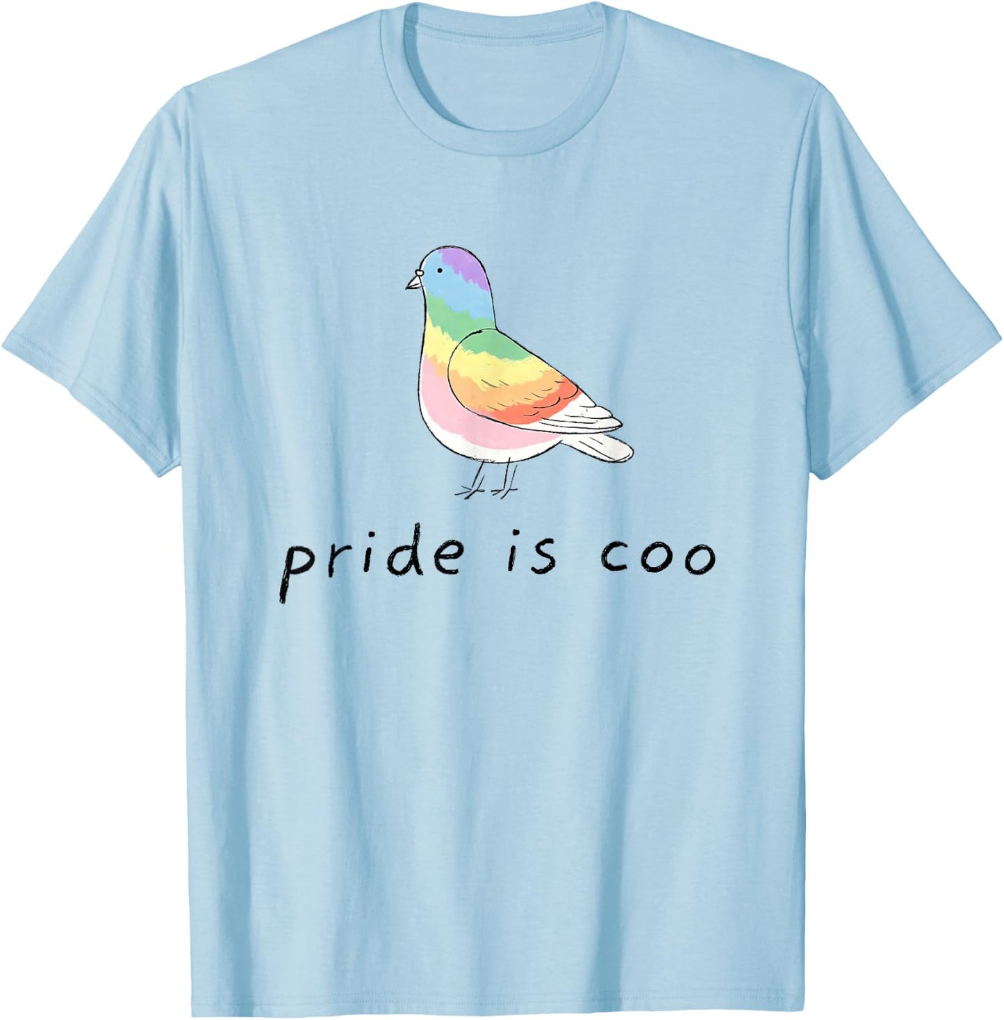 Pride is Coo Pigeon LGBTQ Gay Pride Month Ally Rainbow Bird T-Shirt - T-Shirt | Light Blue