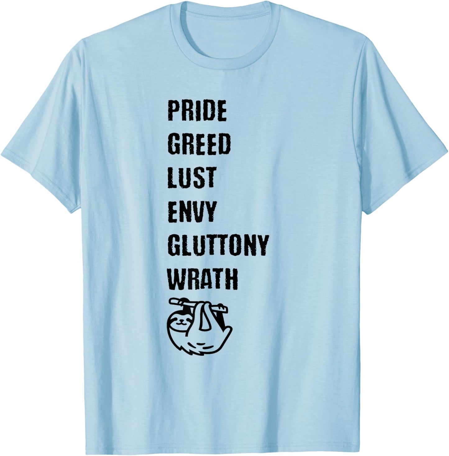 7 Deadly Sins Including Sloth The Cutest Sinner T-Shirt - T-Shirt | Light Blue