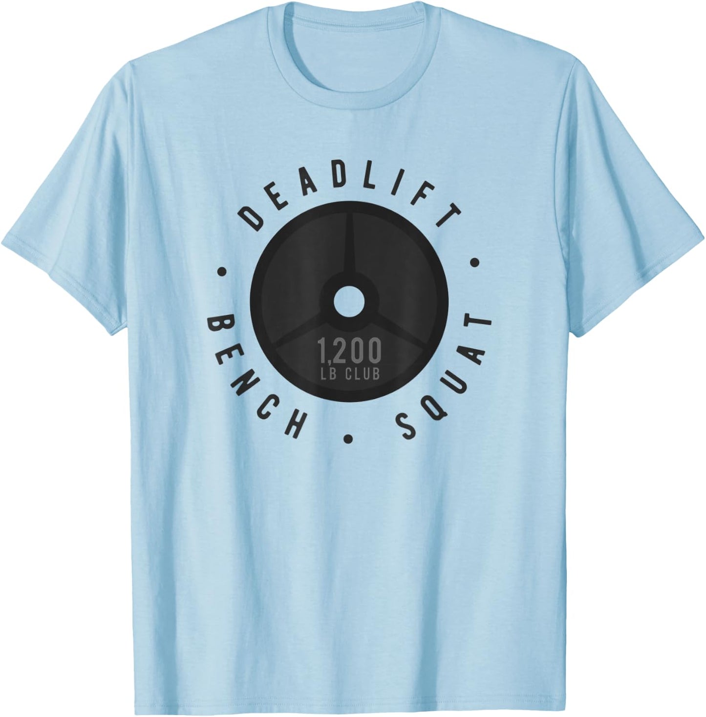 Elite 1,200lb Club Powerlifting Barbell Strong Novelty T-Shirt - T-Shirt | Light Blue