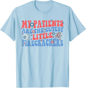 My Patients Are The Cutest Little Firecrackers T-Shirt - T-Shirt | Light Blue
