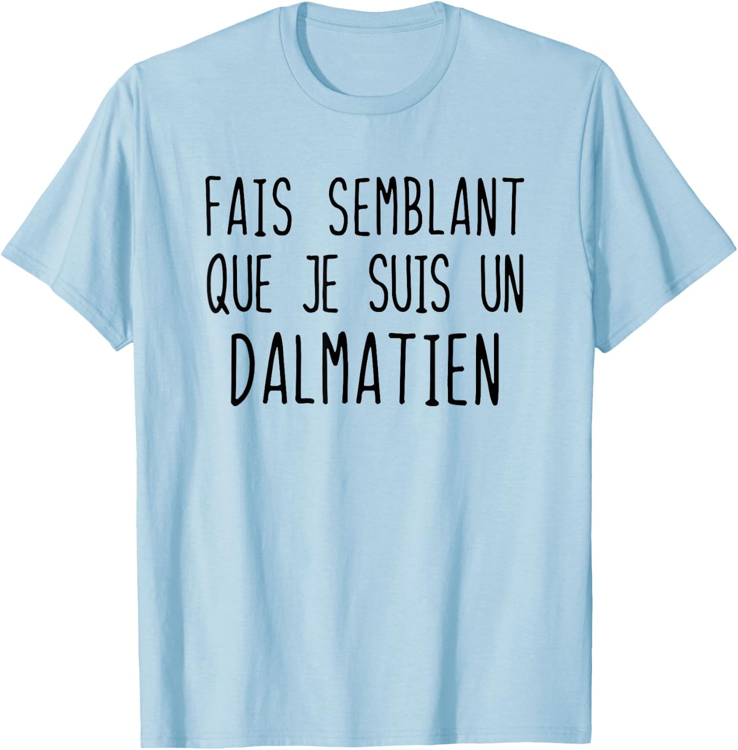 Funny Dalmatian Costume for Halloween Costume , white, S T-Shirt - T-Shirt | Light Blue