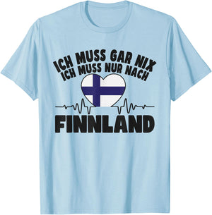 with German Text "Ich muss gar nix" [German Langu, gray, S T-Shirt - T-Shirt | Light Blue