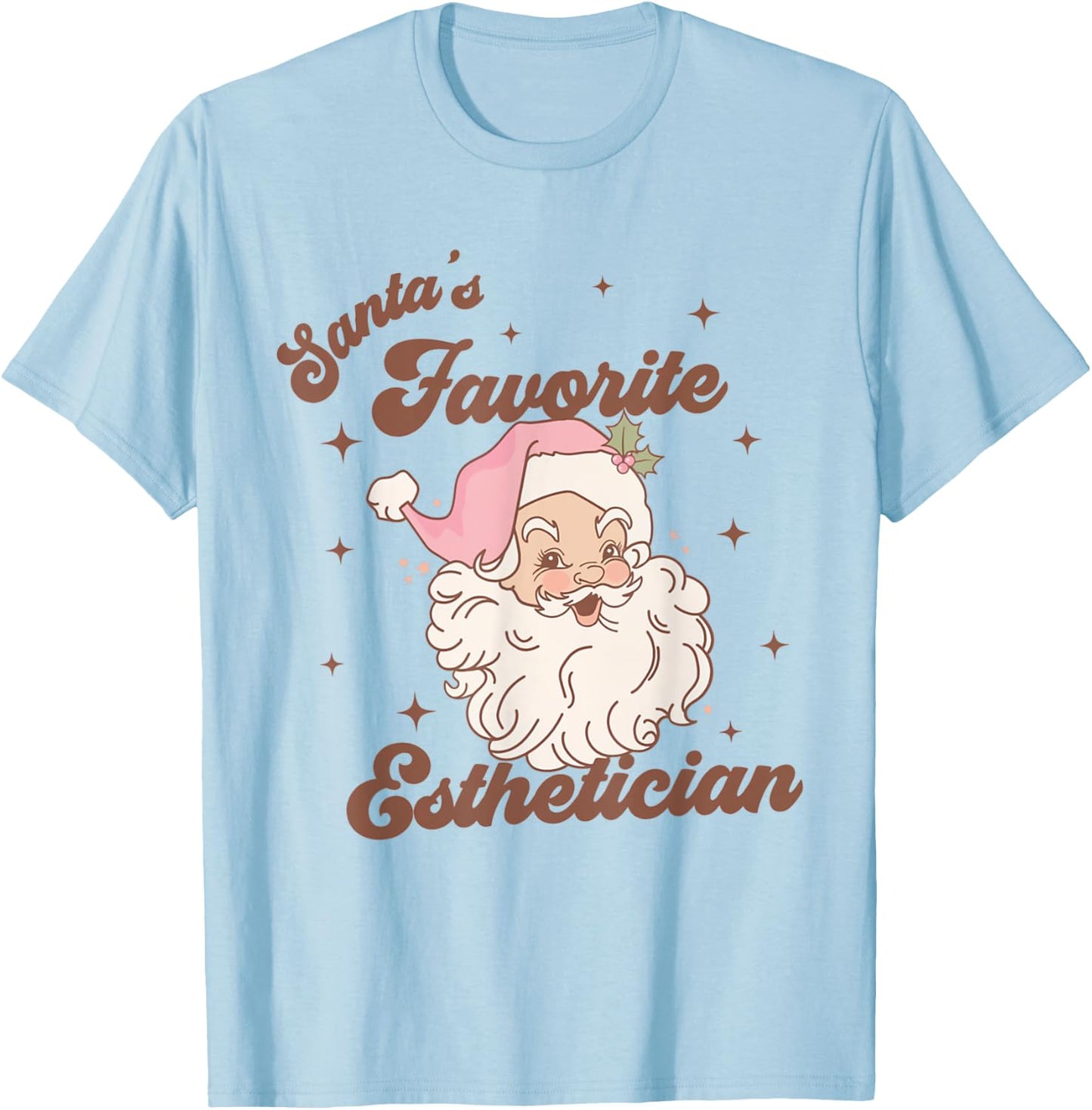 Women Santa's Favorite Esthetician Christmas Skin Therapist T-Shirt - T-Shirt | Light Blue