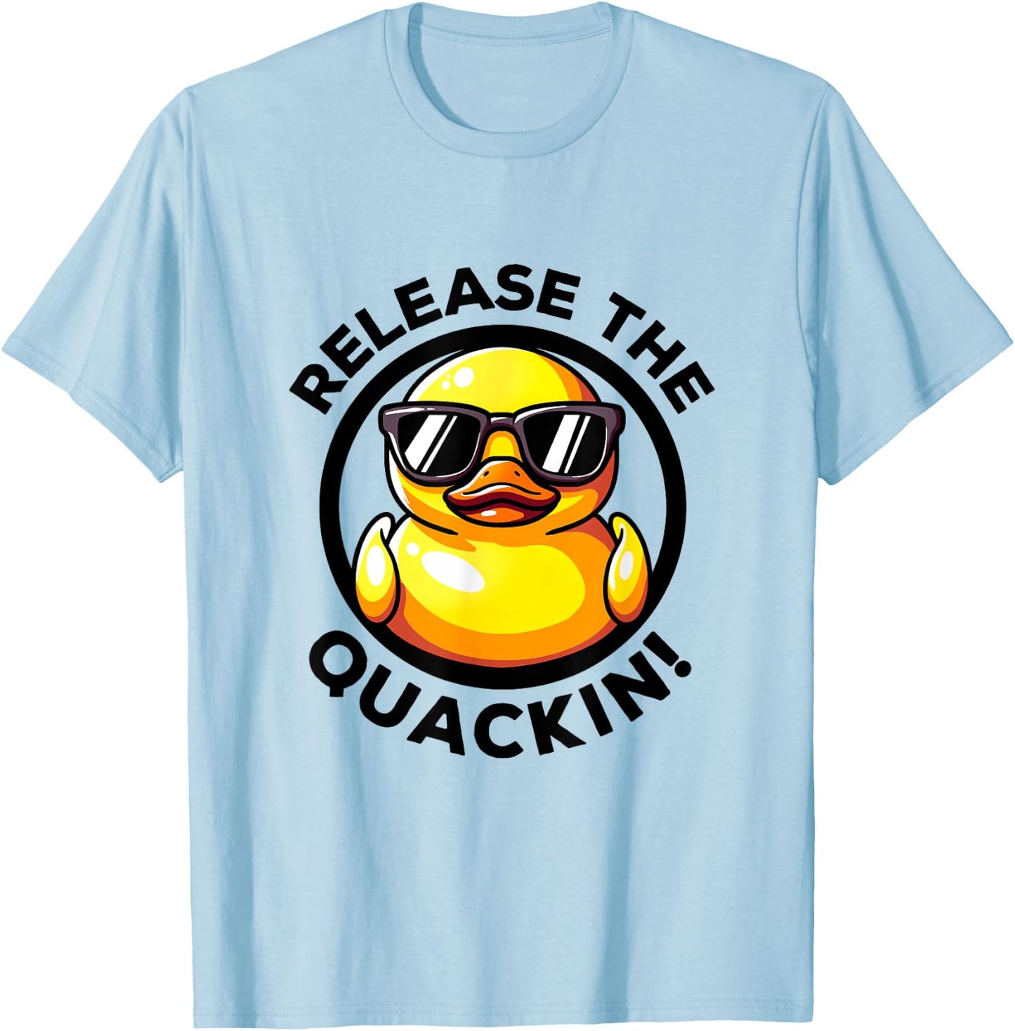 Release The Quackin I Love Duck Lovers Funny Yellow Duck T-Shirt - T-Shirt | Light Blue