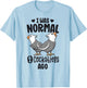I Was Normal 2 Cockatiels Ago White Face Cockatiel Bird Mom T-Shirt - T-Shirt | Light Blue