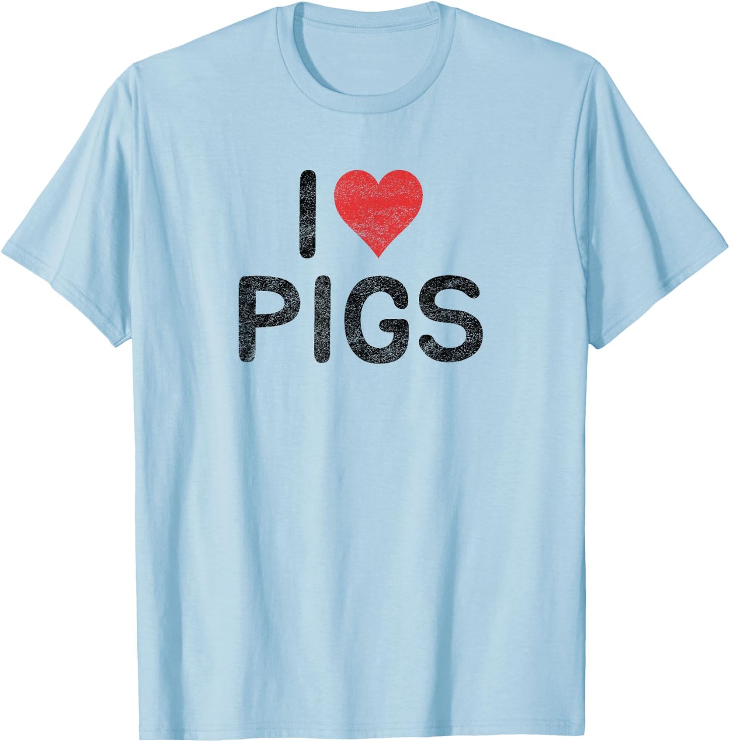 I Love Pigs T-Shirt - T-Shirt | Light Blue