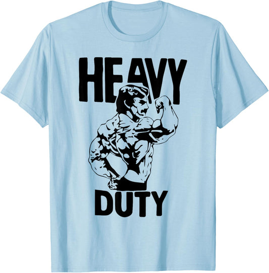 Heavy Duty Lift Heavy Get Big Weightlifting Love Gym Fitness , White T-Shirt - T-Shirt | Light Blue