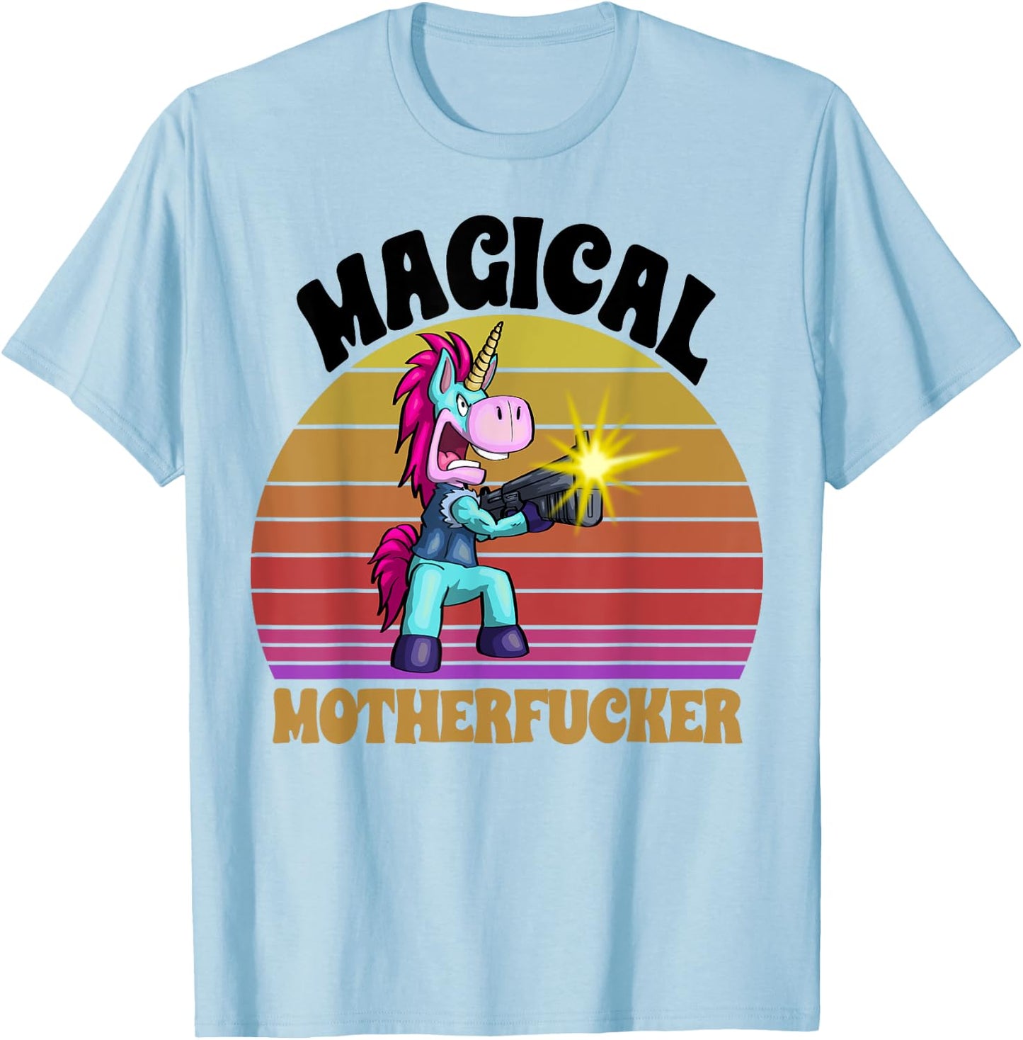 Magical Motherfucker Unicorn Love Fantasy Mad Angry Funny T-Shirt - T-Shirt | Light Blue