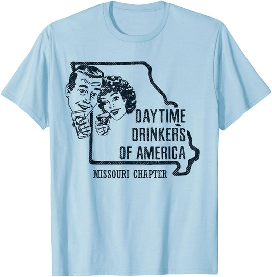 Missouri Daytime Drinkers Shirt Beer Wine Gift Sarcasm Joke T-Shirt - T-Shirt | Light Blue