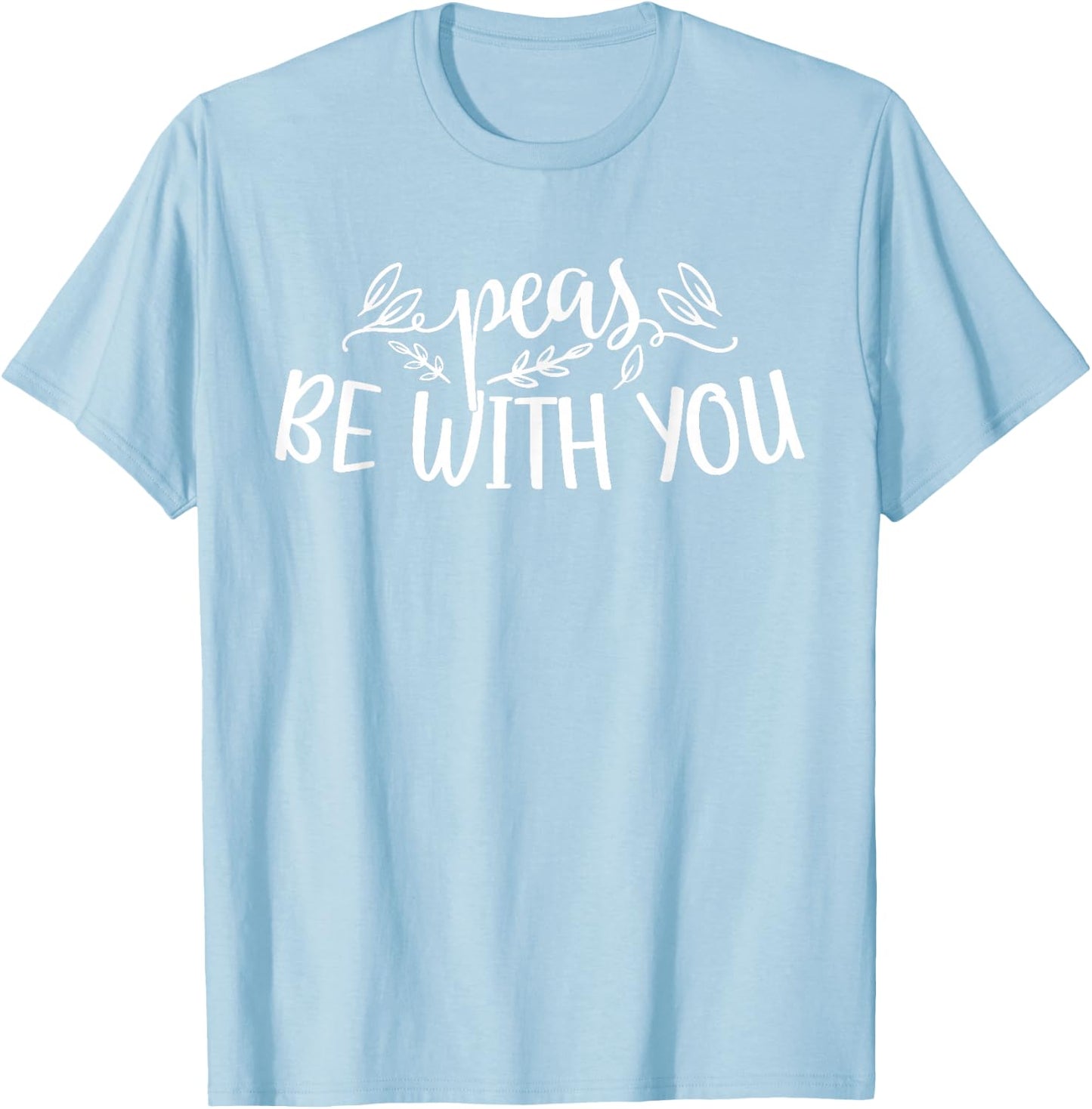 Peas Be With You Funny Matching Family Happy Thanksgiving T-Shirt - T-Shirt | Light Blue