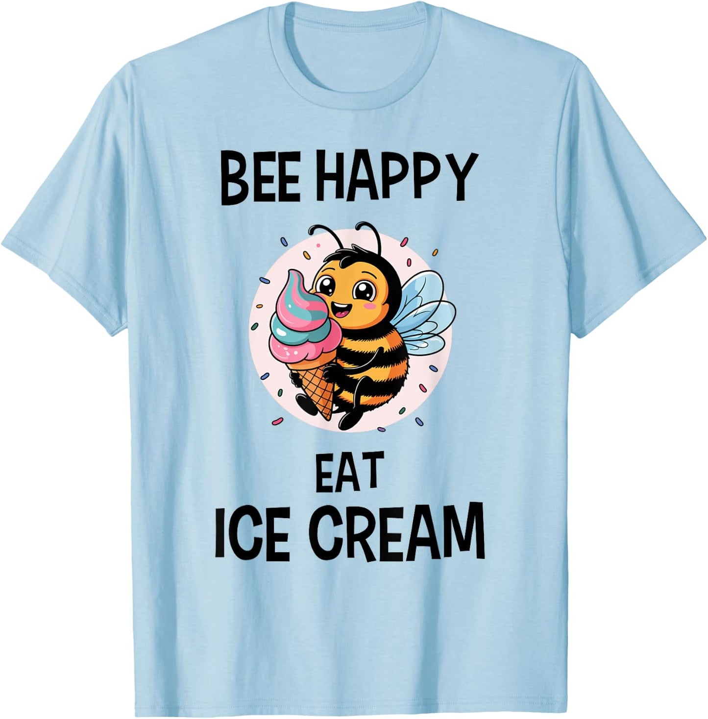 Bee Ice Cream Shirt Bee Pun Bee Lover Ice Cream Lover T-Shirt - T-Shirt | Light Blue