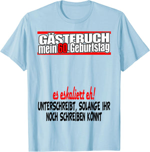 Guest Book 60 Years 60th Birthday Man Woman Party , White, s T-Shirt - T-Shirt | Light Blue