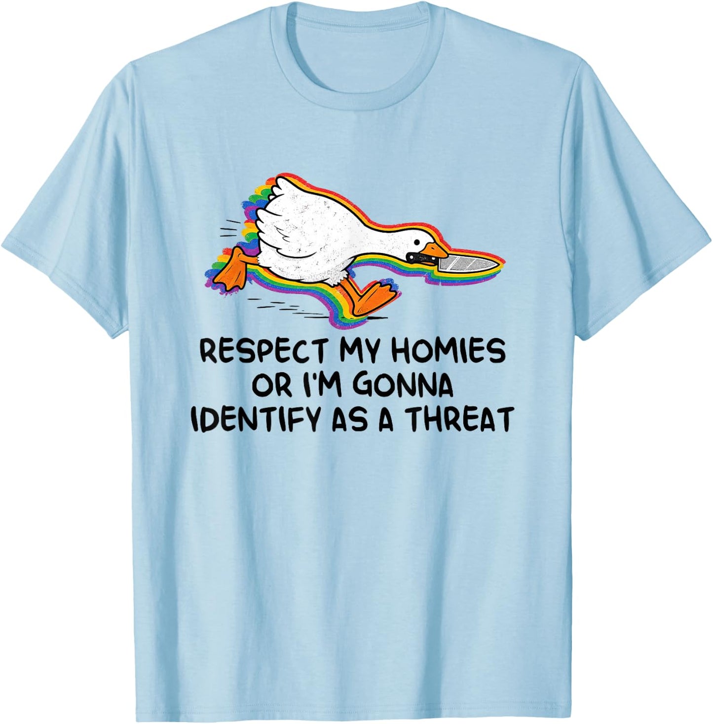 Respect My-Homies Or I'm Gonna Identify As A-Threat LGBTQ T-Shirt - T-Shirt | Light Blue