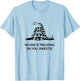 No One's Treading on You Sweetie T-Shirt - T-Shirt | Light Blue