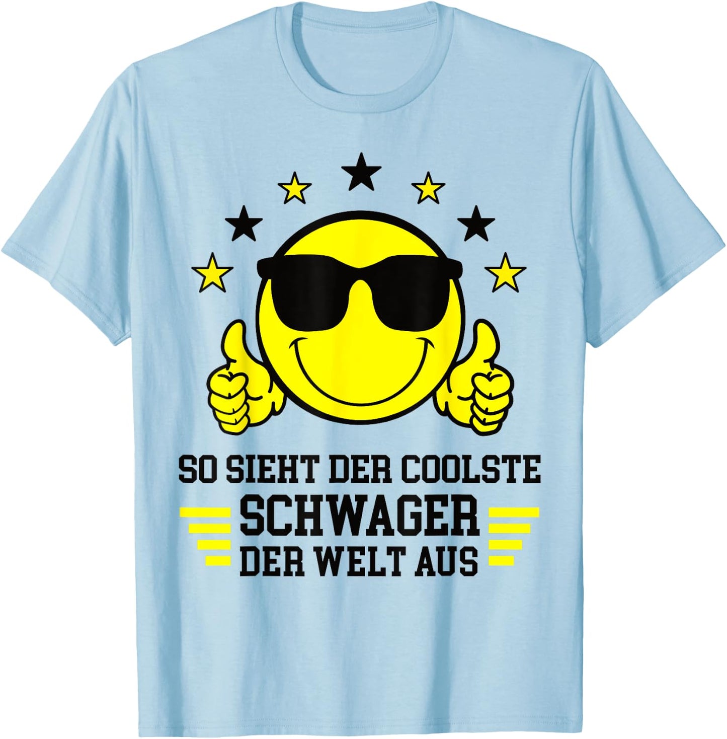 So sieht Der Coolste Schwager Der Welt Aus Lieblingsschwager , White T-Shirt - T-Shirt | Light Blue
