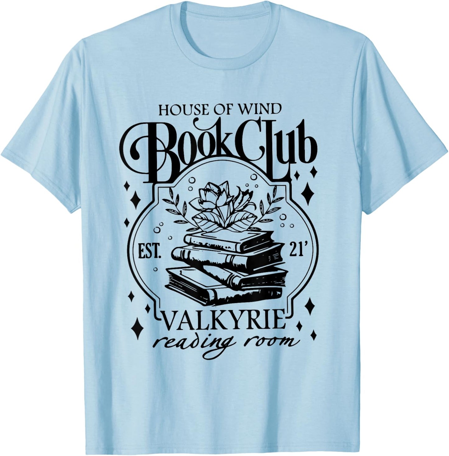 Vintage House Of Wind Book Club EST 21 Wildflowers Bookish T-Shirt - T-Shirt | Light Blue