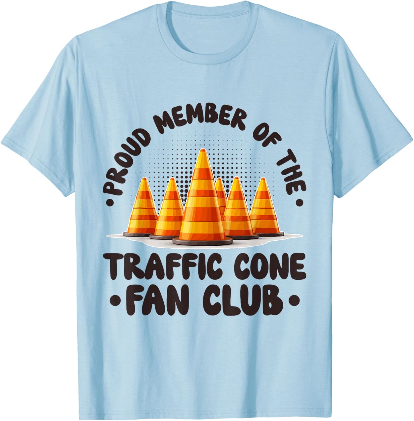 Member Of The Traffic Cone Fan Club Traffic Cone Halloween T-Shirt - T-Shirt | Light Blue