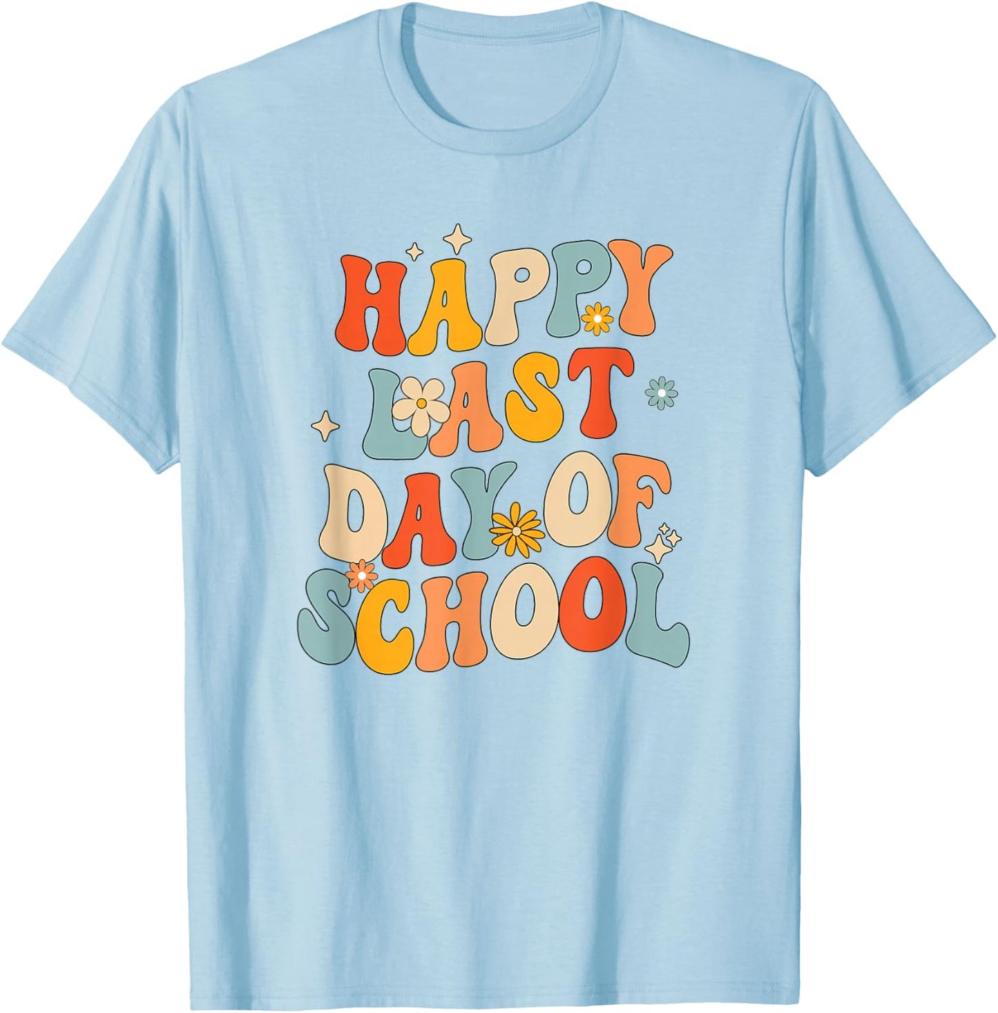 Retro Happy Last Day of School End of School Out T-Shirt - T-Shirt | Light Blue