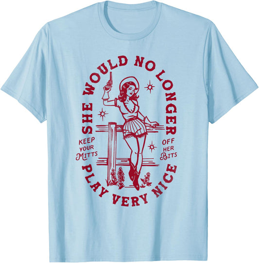 Pro Choice Feminist Cowgirl Shirt Women's Empowerment Gift T-Shirt - T-Shirt | Light Blue