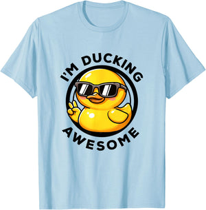 I'm Ducking Awesome I Love Duck Lovers Funny Rubber Duck T-Shirt - T-Shirt | Light Blue