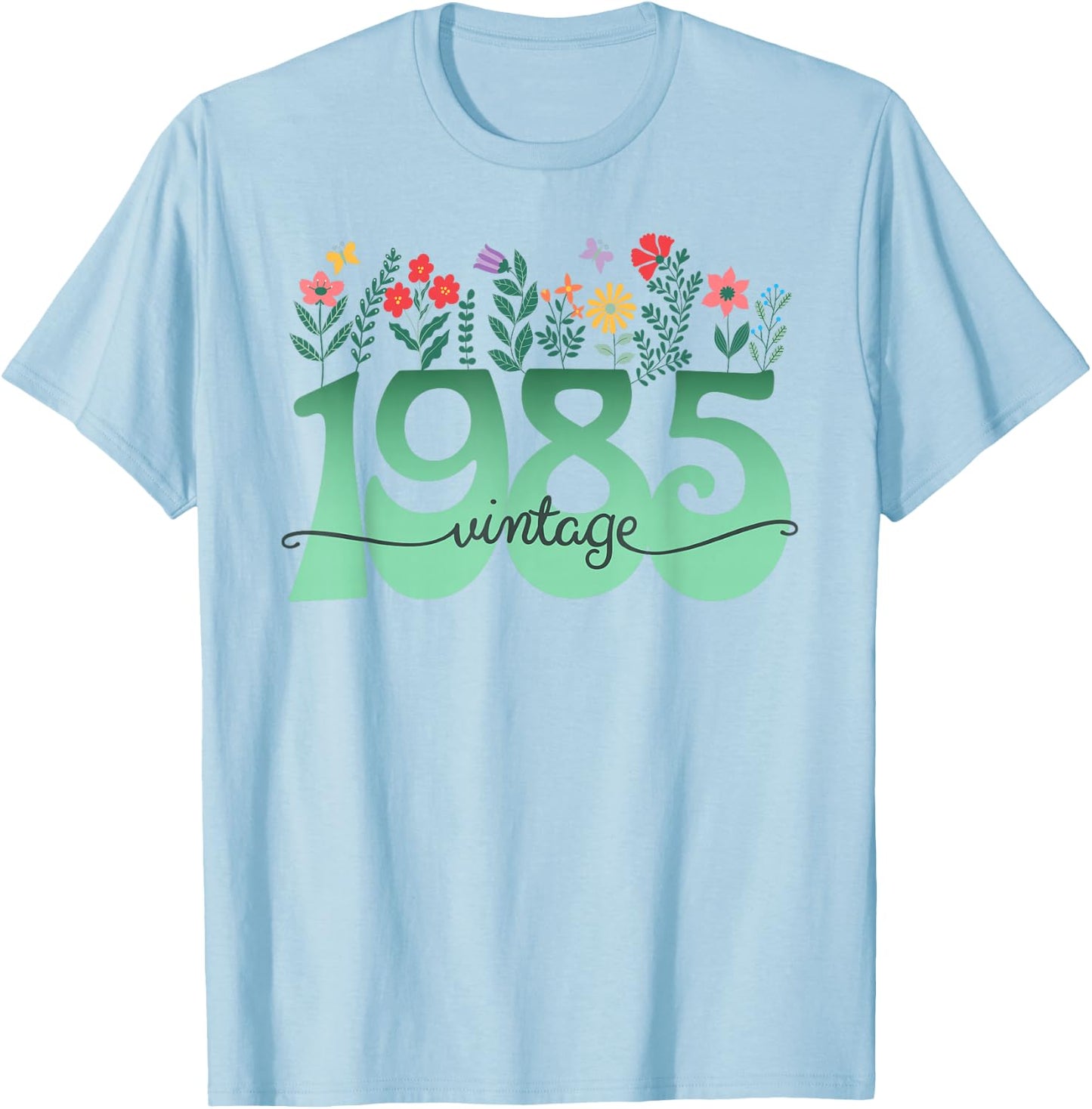 Floral Girl 1985 Birthday 40 Years Woman T-Shirt - T-Shirt | Light Blue