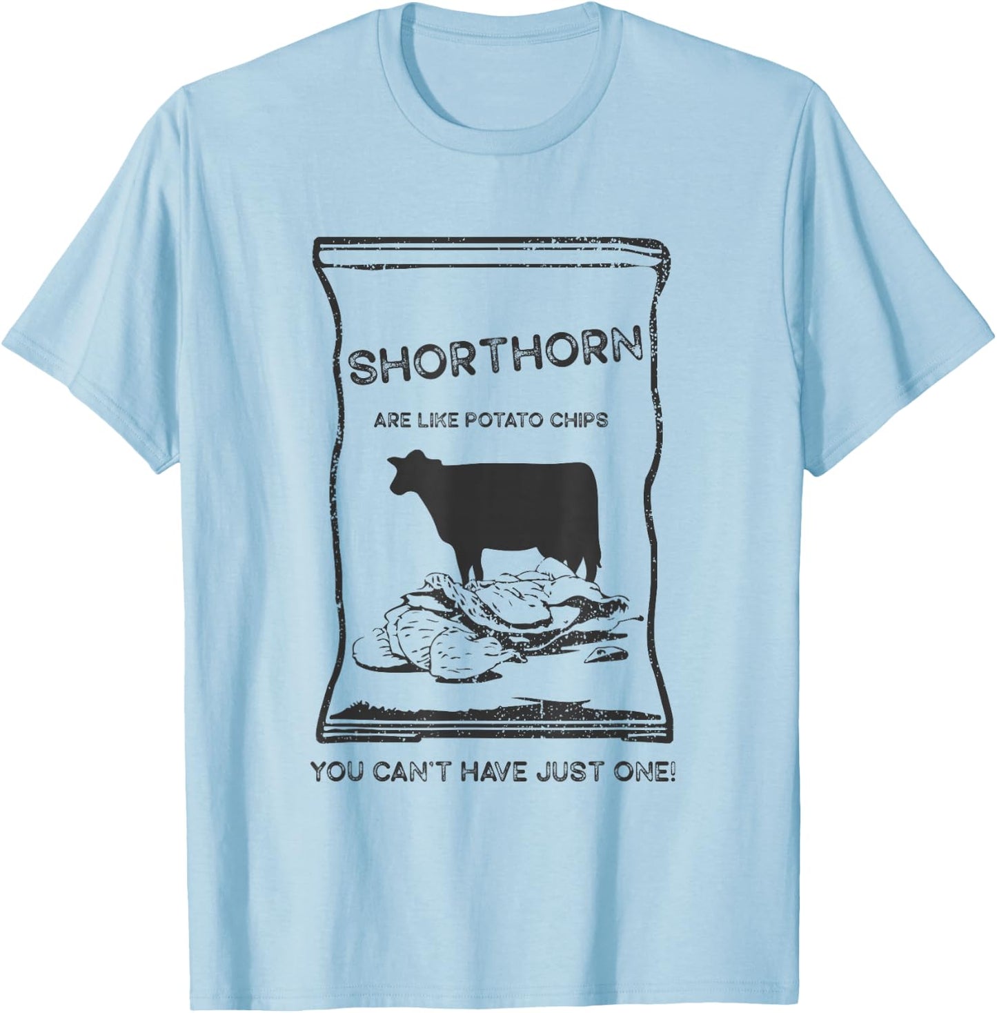 Cattle Like Potato Chips Can't Have One - Shorthorn T-Shirt - T-Shirt | Light Blue