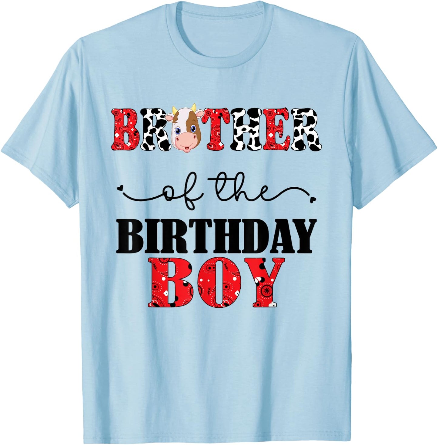 Brother of The Birthday For Boy Cow Farm 1st Birthday Cow T-Shirt - T-Shirt | Light Blue