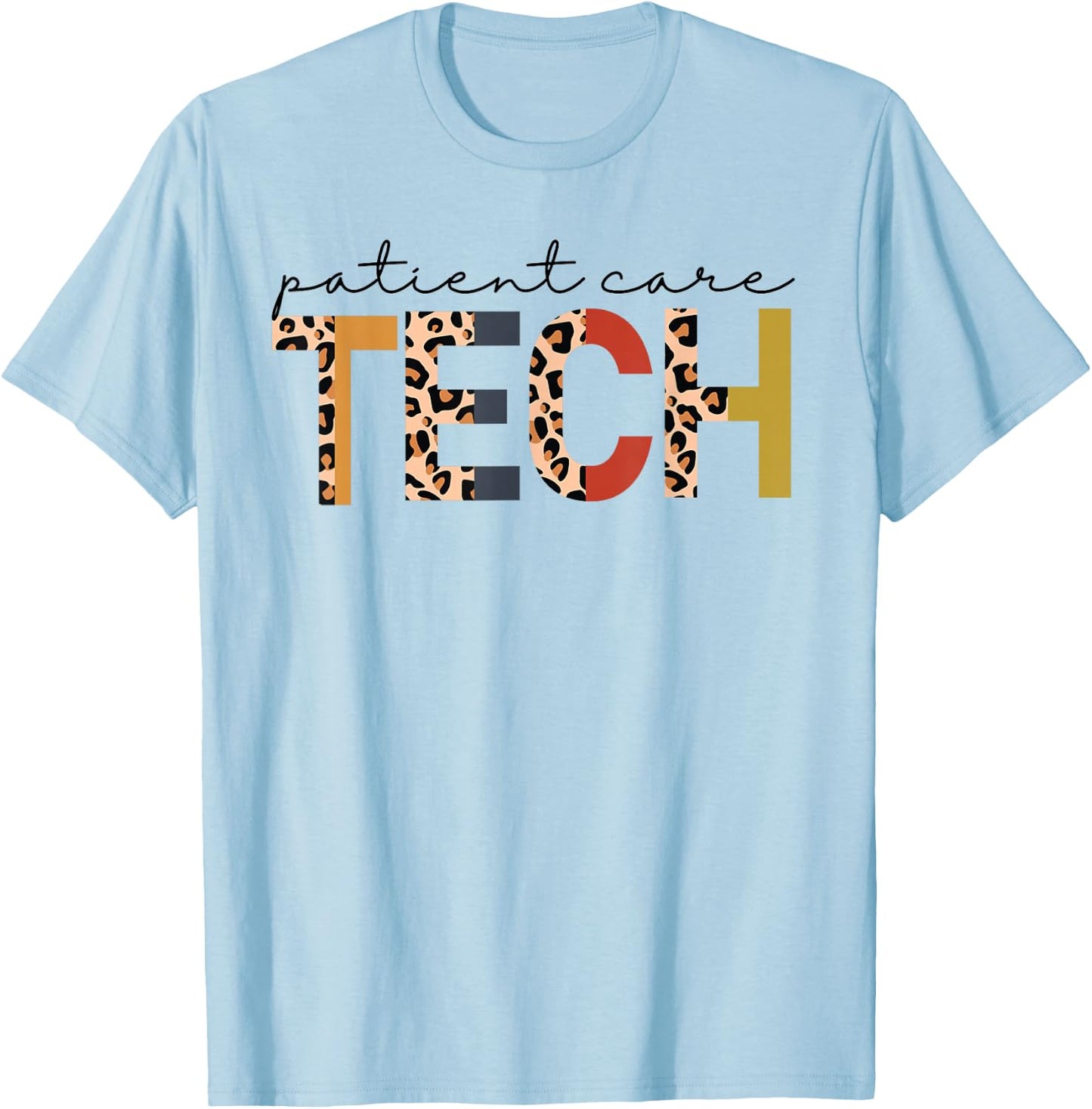 Cute Patient Care Tech Leopard Patient Care Technician PCT T-Shirt - T-Shirt | Light Blue