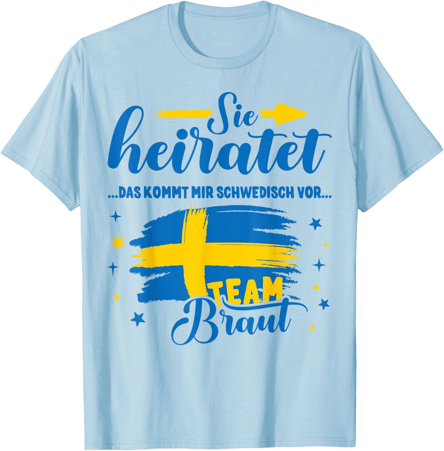 JGA Frauen Schweden Poltern Junggesellinnenabschied T-Shirt - T-Shirt | Light Blue