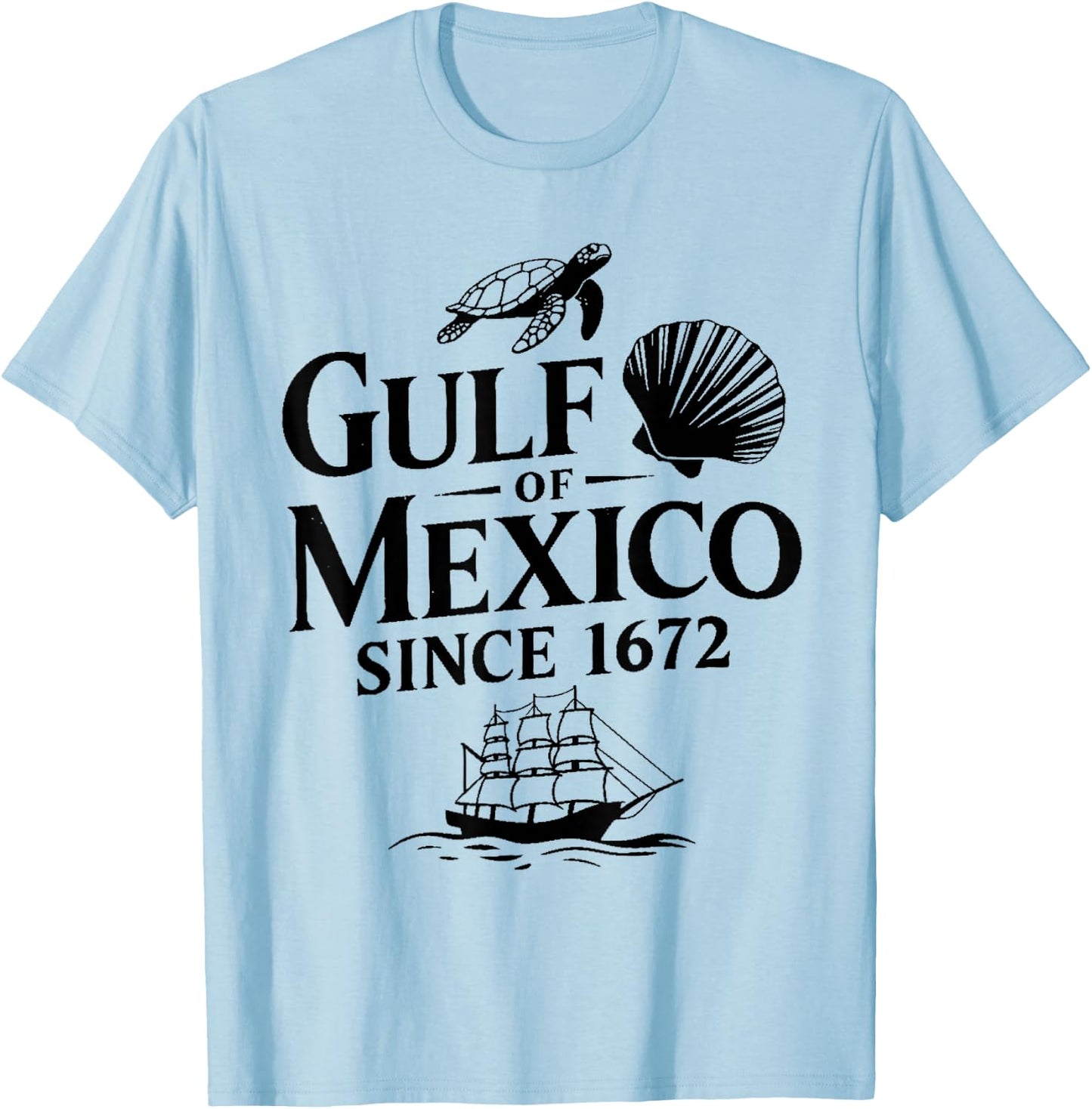Gulf of Mexico since 1672 - Retro Gulf Mexico Forever , white, S T-Shirt - T-Shirt | Light Blue